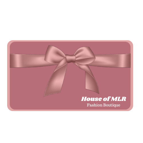 House of MLR Digital Gift Card